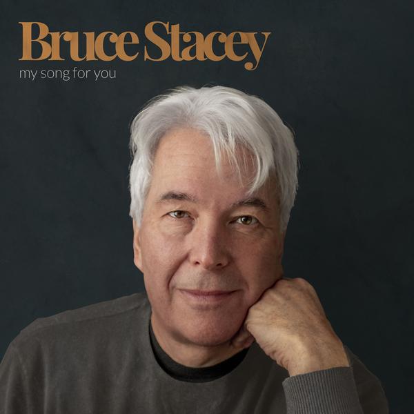 Burce Stacey My Songs For You Album Cover